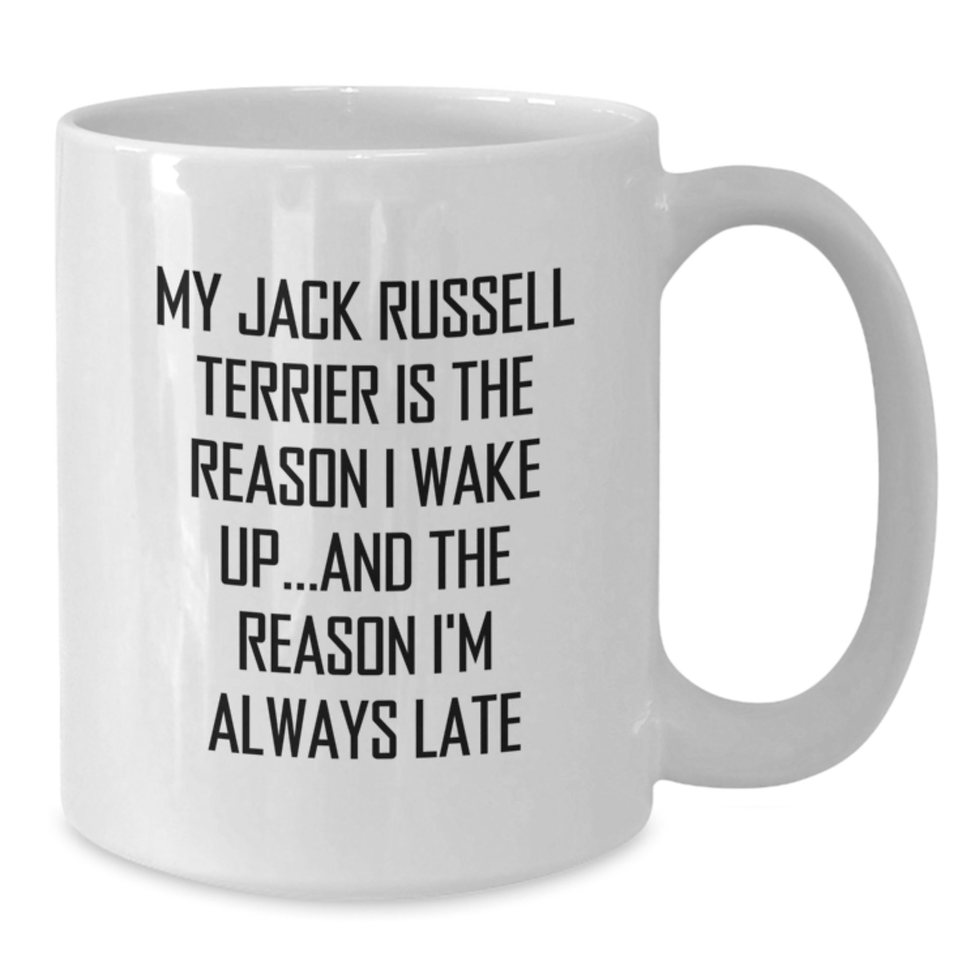 Funny Jack Russell Terrier Dog White Coffee Mug Gifts from Men, Women, Friends, and Family for Birthday Unique Presents - Additional