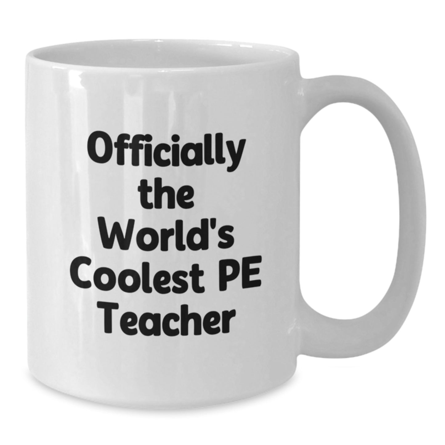 Funny PE Teacher Gifts for Men, White Coffee Mug, 'Officially The World's Coolest PE Teacher Gift from Friends to Family for Christmas Unique Presents' - Additional