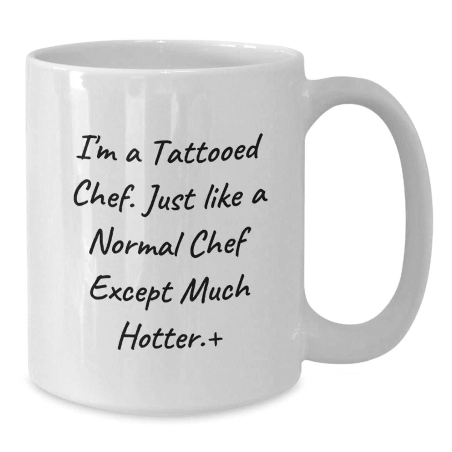 Funny Chef Gifts for Men, White Coffee Mug, Christmas Unique Presents from Friends, Family, and Coworkers - 'I'm A Tattooed Chef...' - Additional