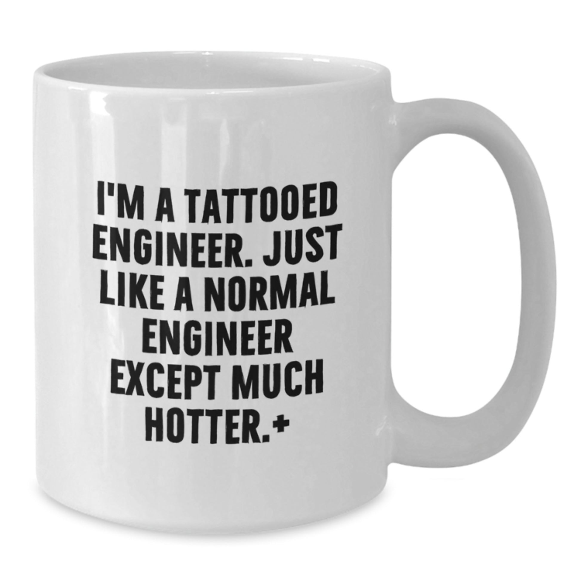 Funny Engineer Mug, White Coffee Mug for Engineer Friends, Christmas Unique Gifts from Men to Engineer - Additional