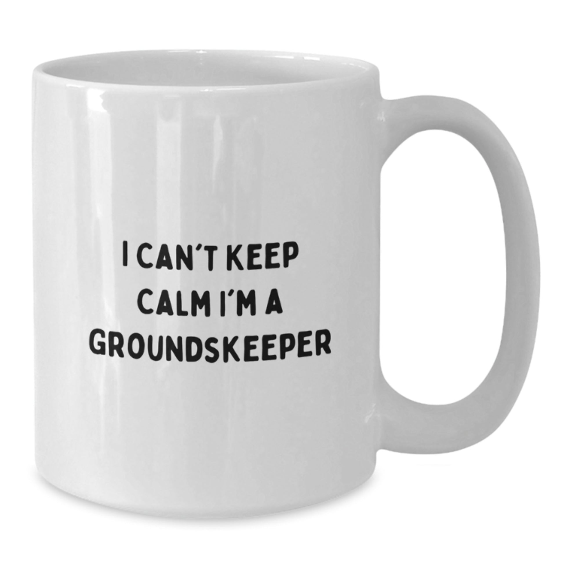 Funny groundskeeper Mugs Gifts from Men to Women Friends Coworkers Family - I Can't Keep Calm I'm A groundskeeper Christmas Unique - Additional