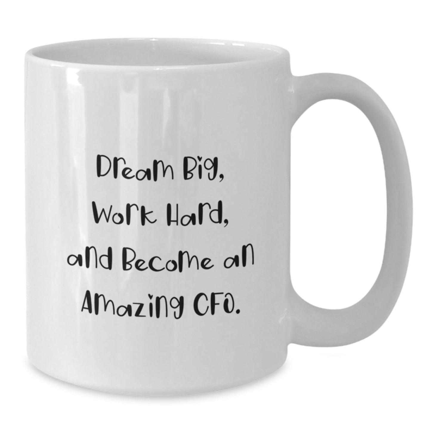 Funny CFO Quotes White Coffee Mugs Gifts for Men Women Friends Family - Ideal Gift for CFOs - White Color 11oz or 15oz Capacity - Ceramic Material - Christmas Unique Gifts - Additional