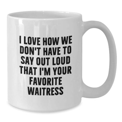 Funny Waitress Gifts for Women from Friends and Family - Christmas Unique Ideas for Favorite Waitress White Coffee Mug - Additional