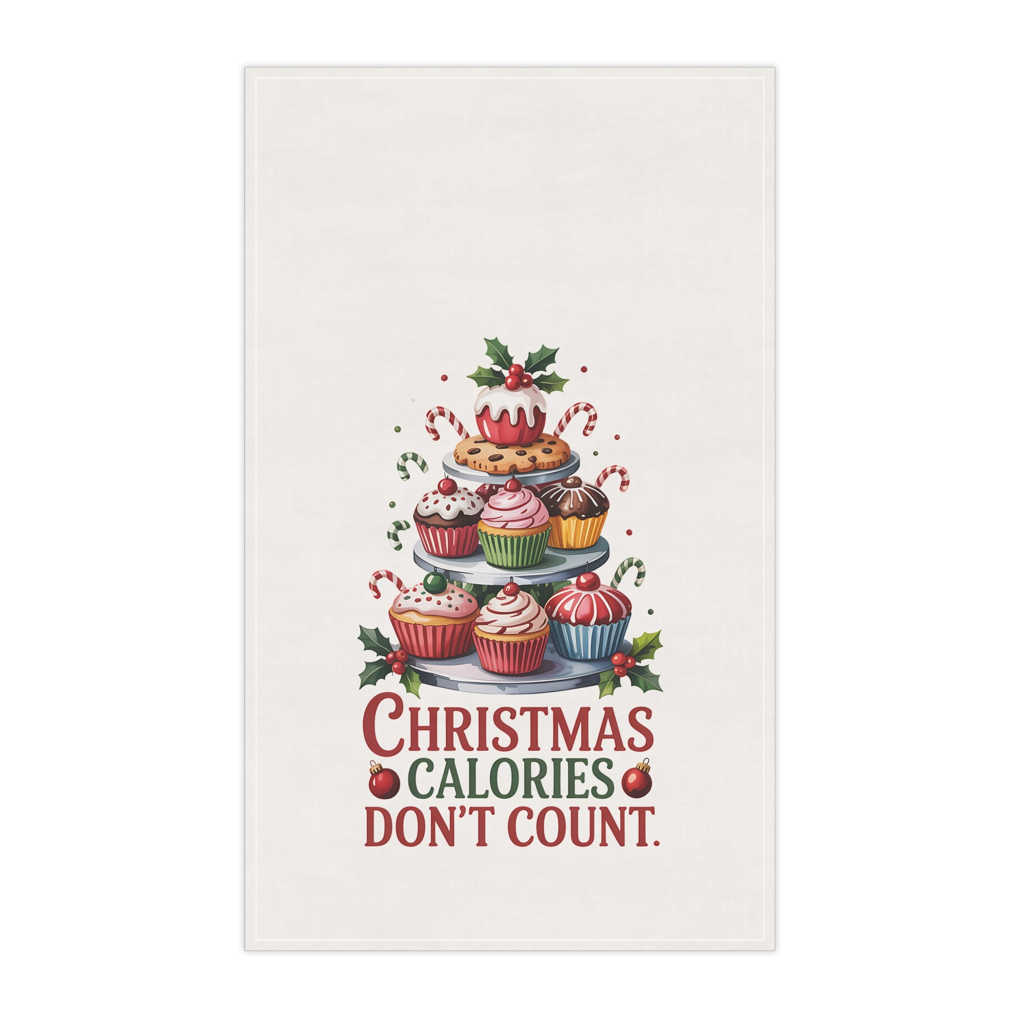 Christmas Calories Don't Count Tea Towel – Festive Cupcake Holiday Kitchen Towel