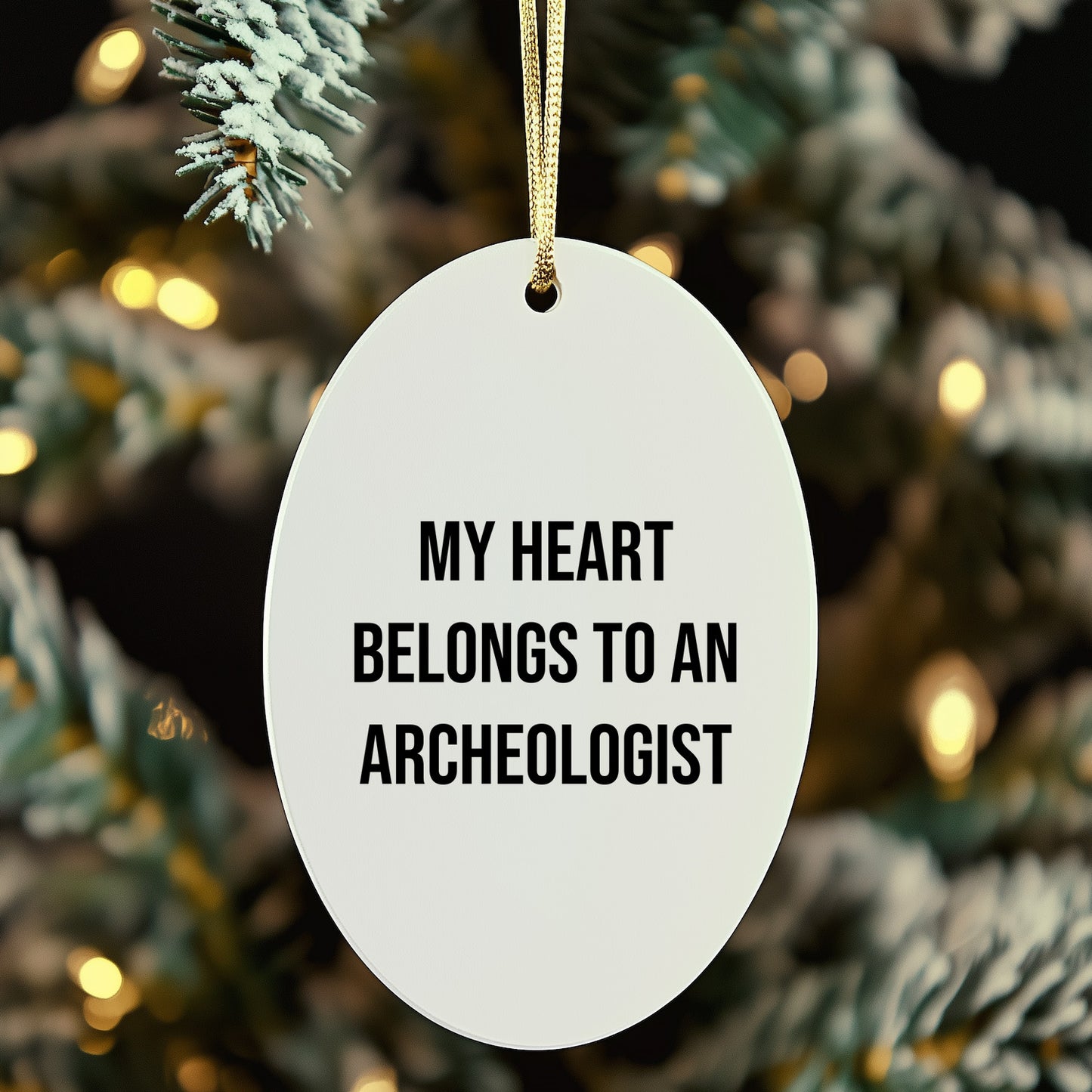 Archeologist Oval Ornament - My Heart Belongs To An Archeologist Christmas Gifts