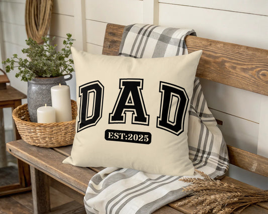 Personalized DAD Throw Pillow – Custom Year Gift for New Dads | Soft Spun Polyester, Double-Sided Print, 5 Sizes Available - Mallard Moon Gift Shop