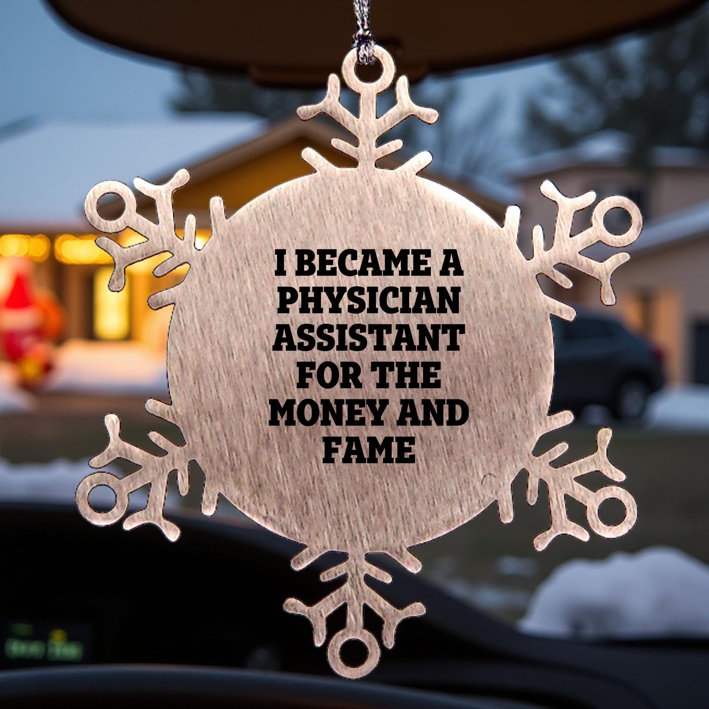 Funny Quote Snowflake Ornament Gifts from Men or Women for Physician Assistant Coworkers, Unique Christmas Unique Gifts