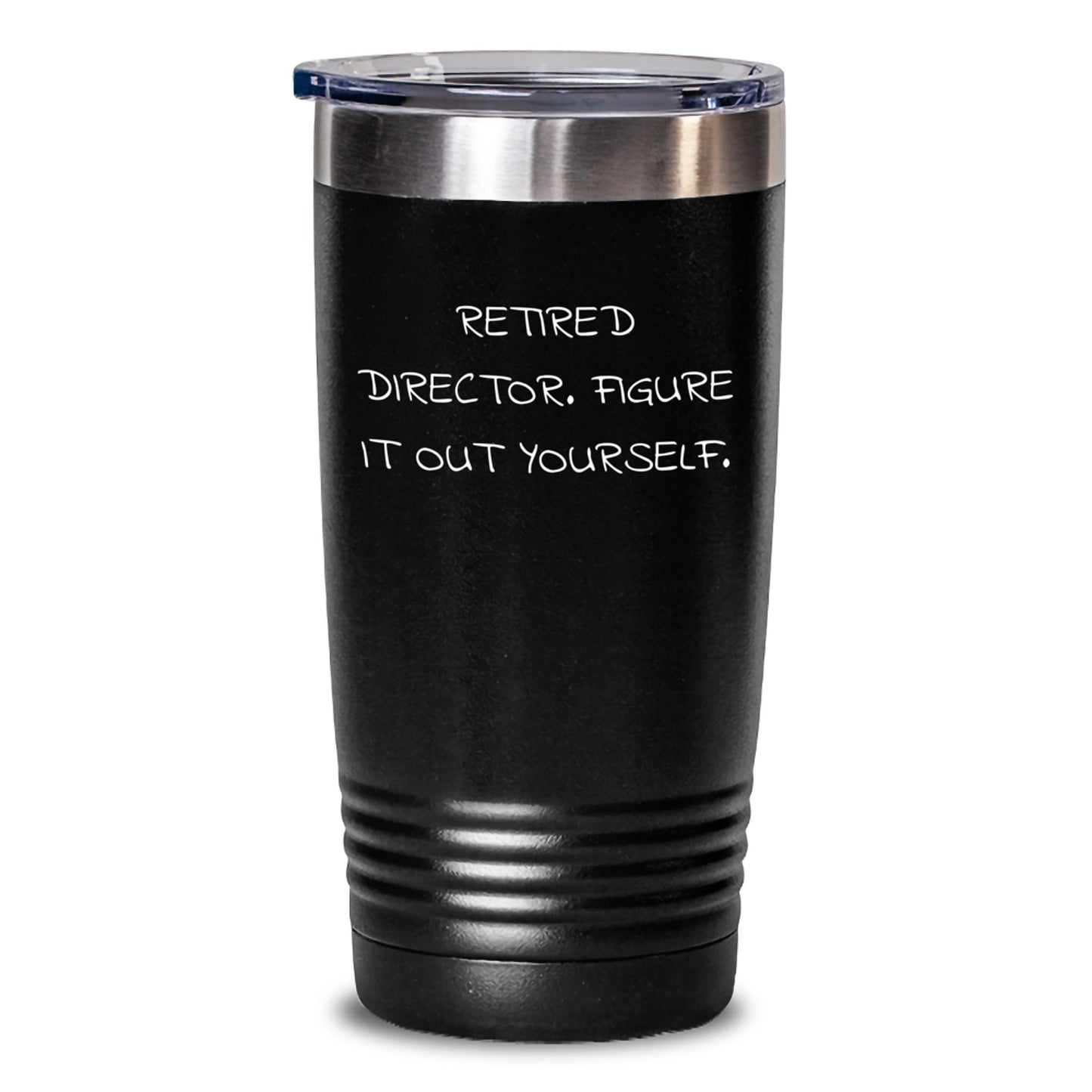 Funny Quote Director Tumblers, Gifts for Men, Women, Friends, Coworkers, Family Members, Unique Christmas Unique Gifts from Family, Friends, and Coworkers - Main