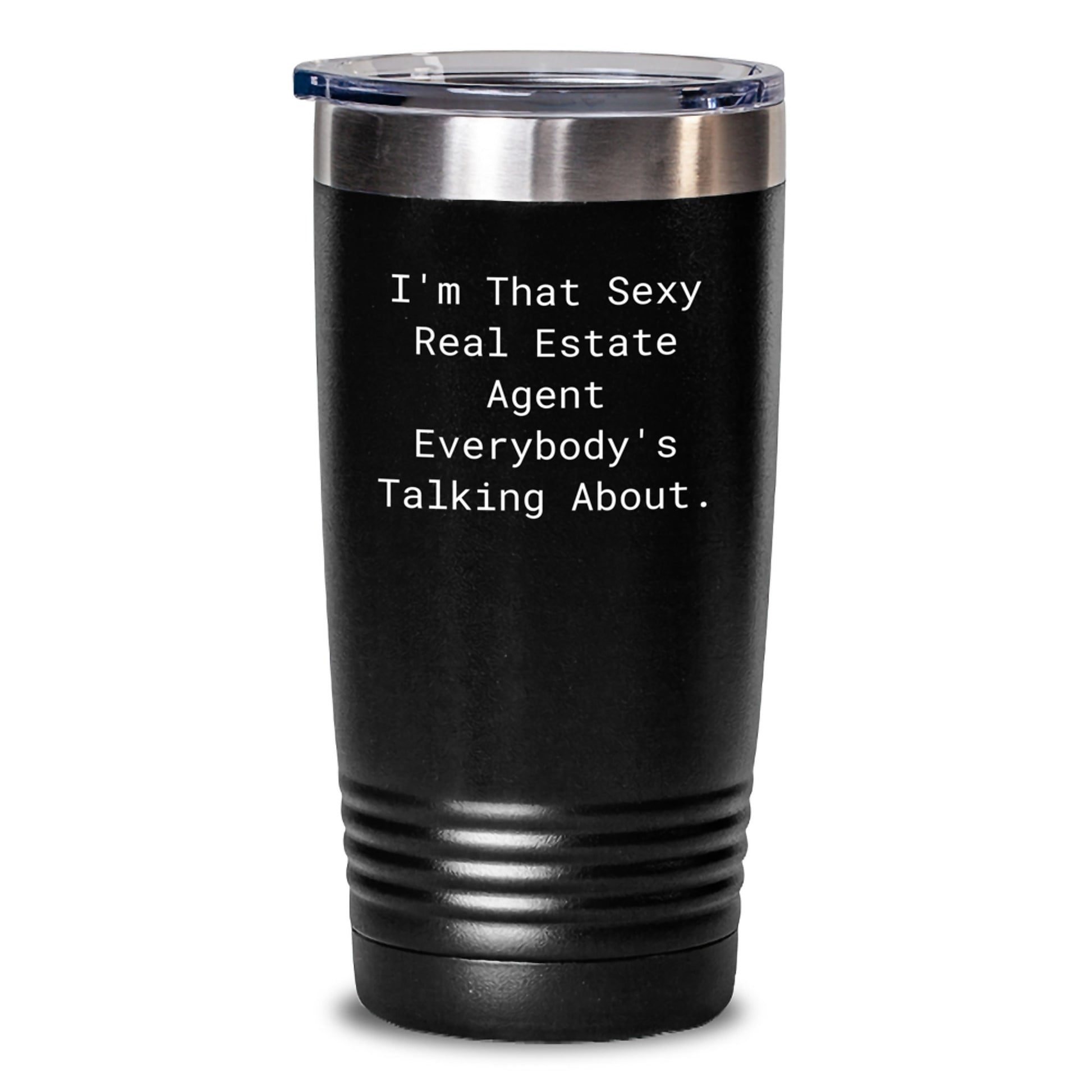 Funny Real Estate Agent Gifts from Friends for 'I'm That Sexy Real Estate Agent Everybody's Talking About.' Graduation Unique Gifts - Main