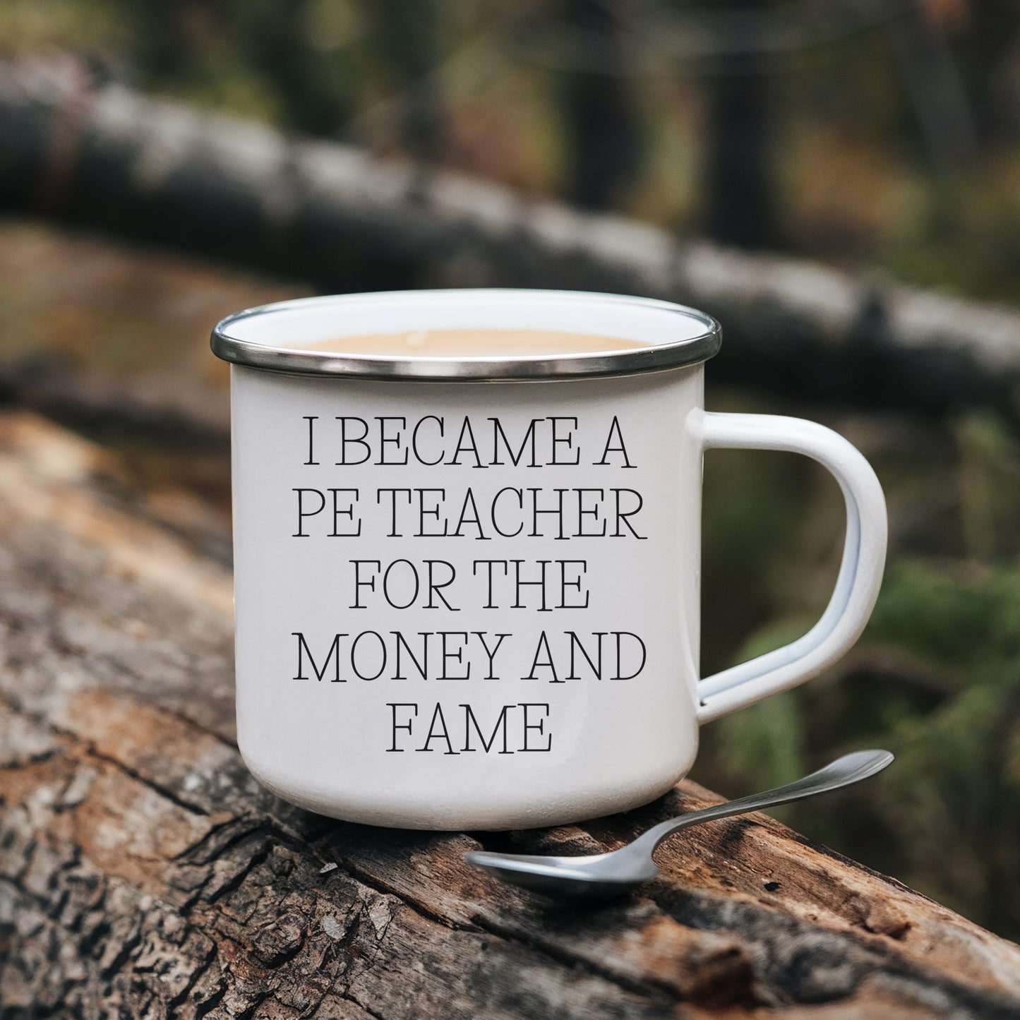 Funny PE Teacher Gifts for Men - Camping Mug - I Became A Pe Teacher For The Money And Fame - Unique Christmas Unique Gifts from Friends for Him