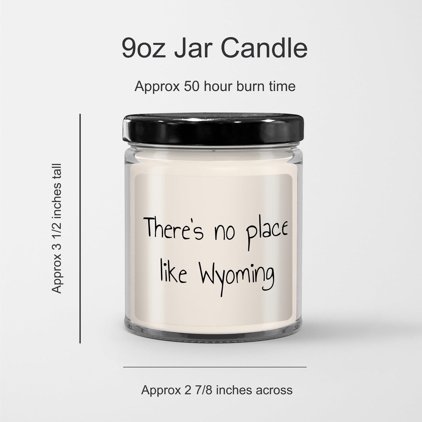 Wyoming's Best Kept Secret: 9oz Vanilla Soy Candle, There's No Place Like Wyoming - Mallard Moon Gift Shop