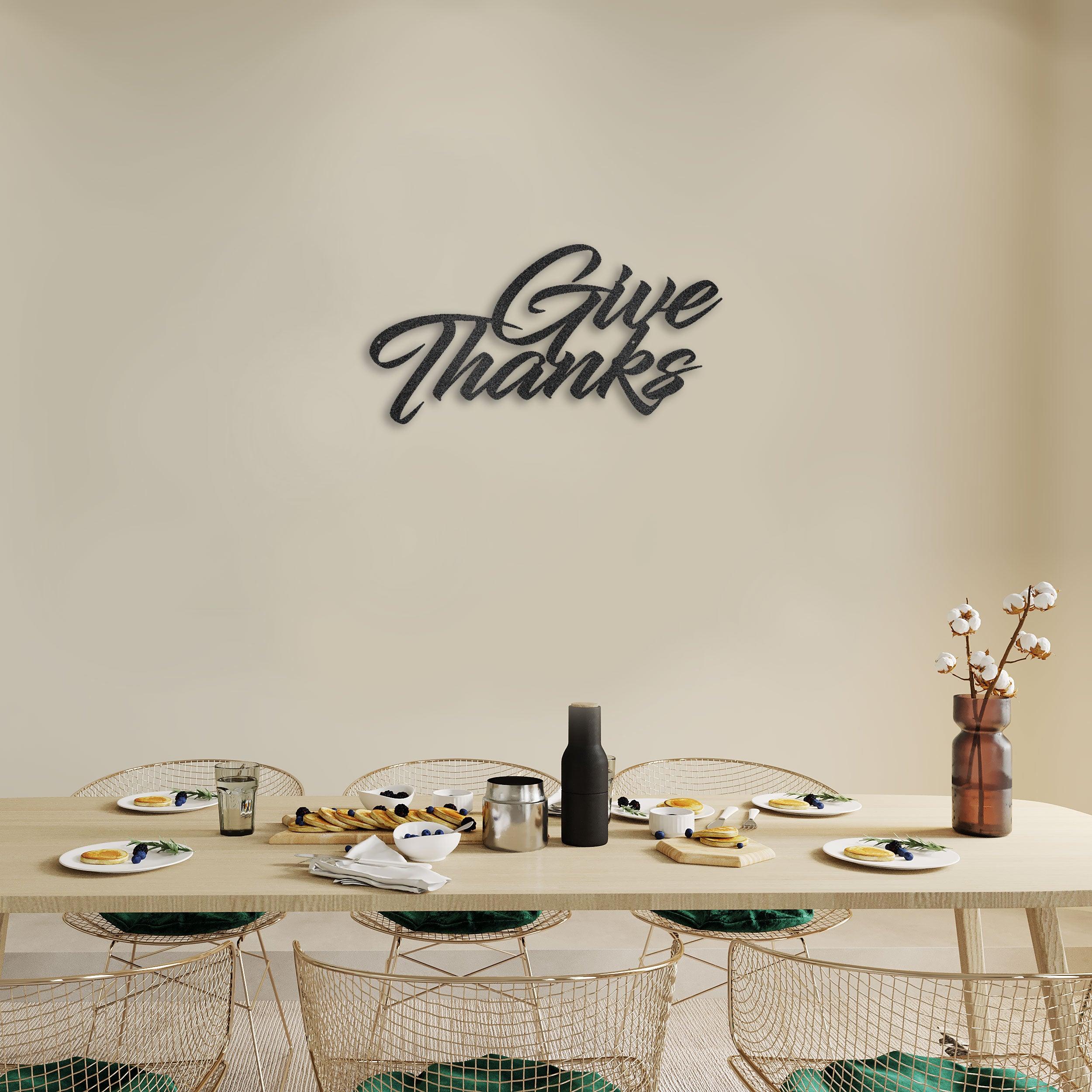 Give Thanks Indoor Outdoor Steel Wall Sign Metal Art - Mallard Moon Gift Shop