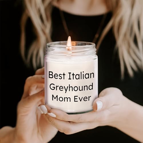 Italian Greyhound Mom Best Gift for Valentine's 9oz Vanilla Soy Candle, Hand-Poured Soy Wax, Sublimation Printed, Italian Greyhound Dog Lovers, Funny Quote, Best Italian Greyhound Mom Ever - Mallard Moon Gift Shop