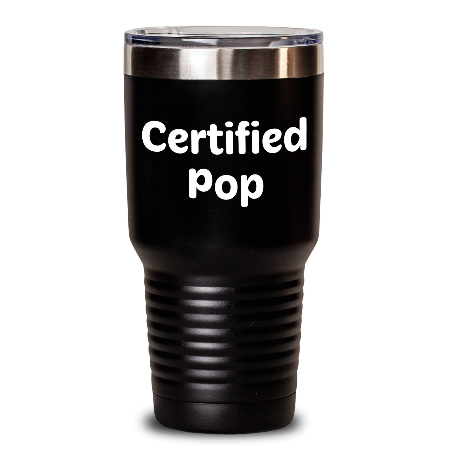 Funny Pop Quotes Certified Gifts for Dad's Day Unique Tumblers from Family - Main