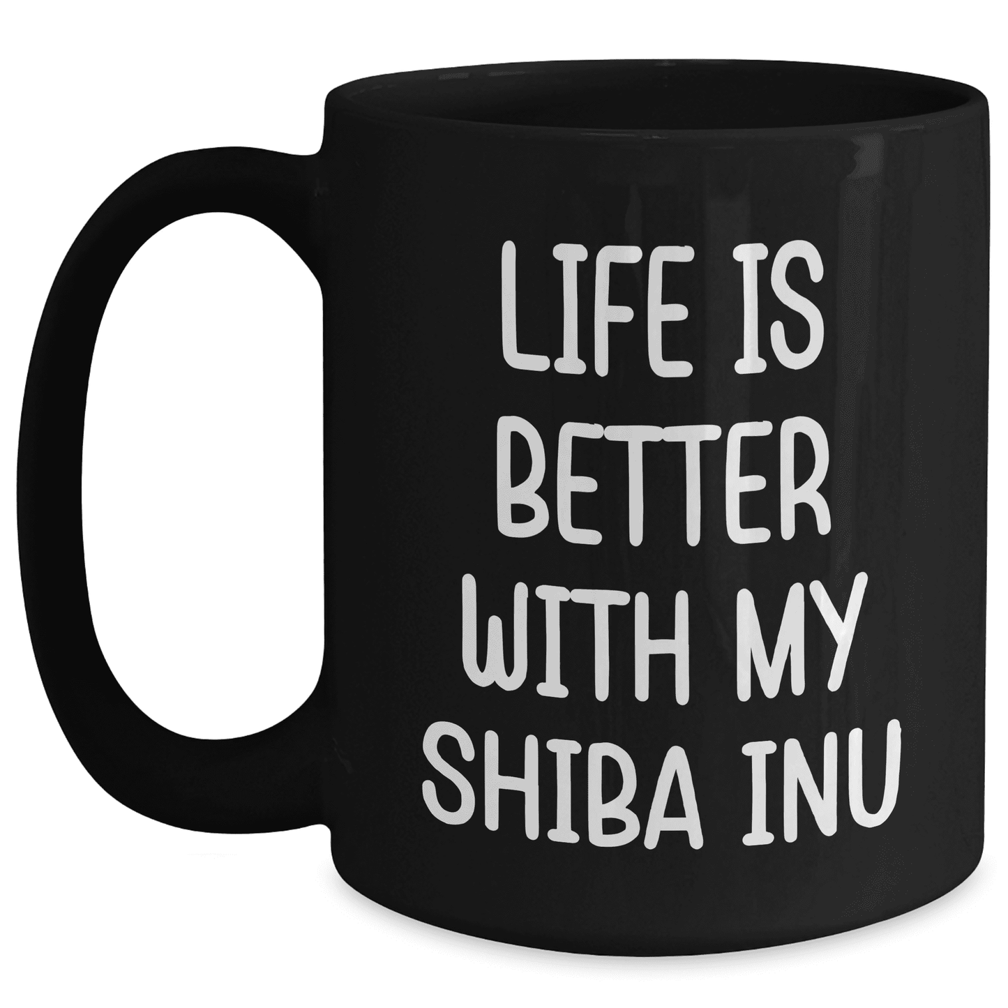 Shiba Inu Dog Lover's Delight, Black Coffee Mug, Life Is Better With My Shiba Inu, Gifts from Family, Gifts for Shiba Inu Dog Mom - Mallard Moon Gift Shop