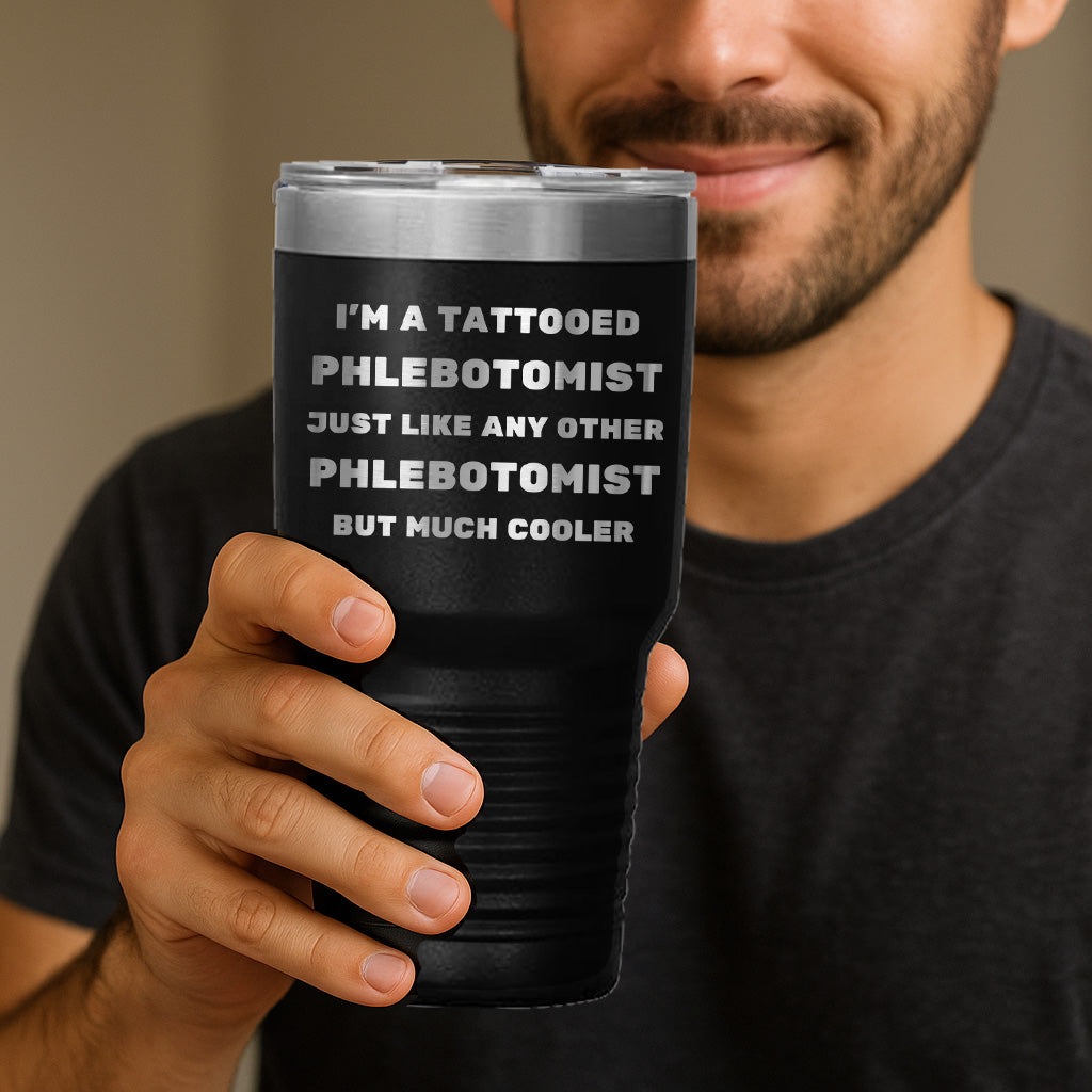 Tattooed Phlebotomist – Stainless Steel Polar Tumbler 30 oz for Inked Lab Techs & Healthcare Pros - Mallard Moon Gift Shop