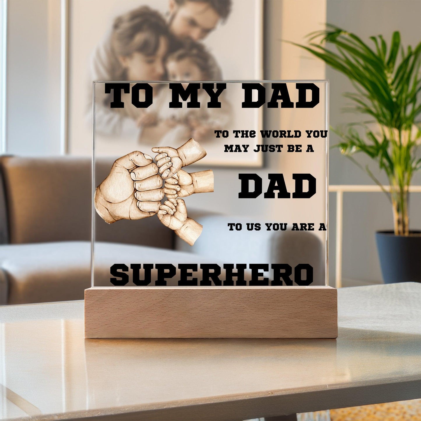 To My Dad You Are A Superhero Personalized Acrylic Plaque - Mallard Moon Gift Shop