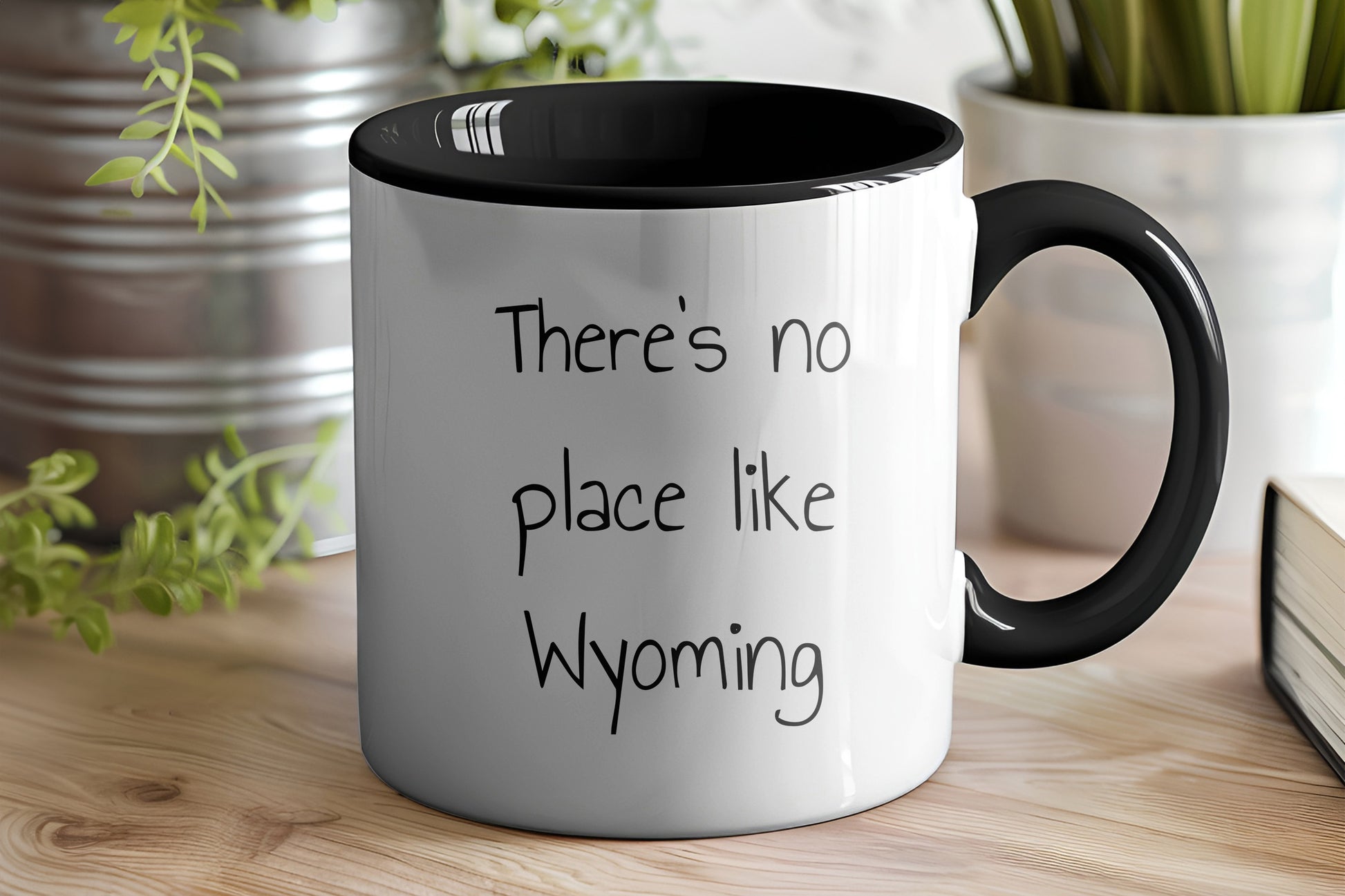 Wyoming Two Tone Coffee Mug with Funny Quote 'There's No Place Like Wyoming' - Unique Gifts - Mallard Moon Gift Shop