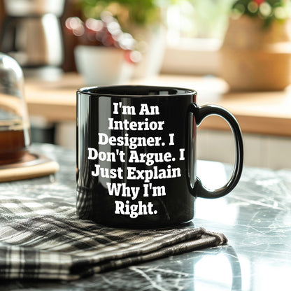 Funny Interior Designer Quotes Black Coffee Mugs Gifts from Friends and Family for Interior Designers Christmas Unique - Mallard Moon