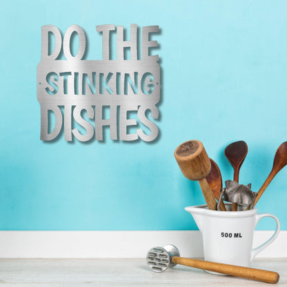 Do the Dishes Quote Indoor Outdoor Steel Wall Sign - Mallard Moon Gift Shop