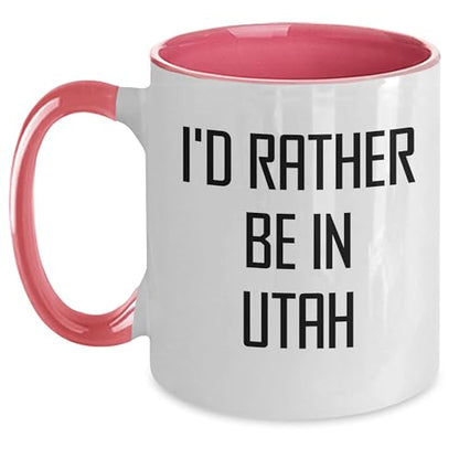 I'd Rather Be in Utah – Funny Two-Tone Coffee Mug Gift for Utah Lovers, Travelers, and Locals – Great Souvenir or Relocation Present - Mallard Moon Gift Shop