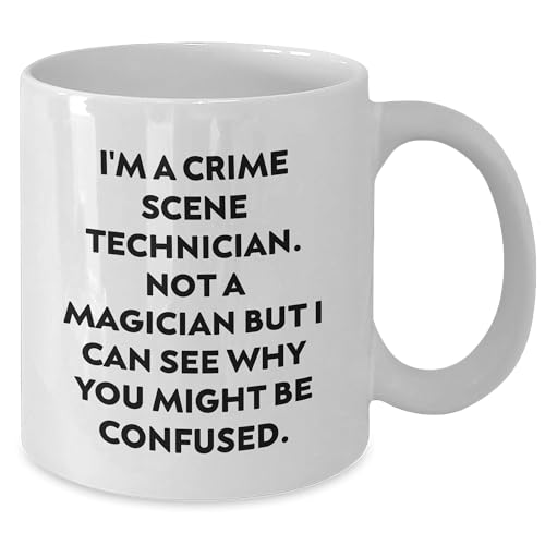 Spring Pet Products Funny Crime Scene Technician Gifts for Him Her Christmas Morning with I'm A Crime Scene Technician. Not A Magician But I Can See Why You Might Be Confused. White Coffee Mug - Mallard Moon Gift Shop