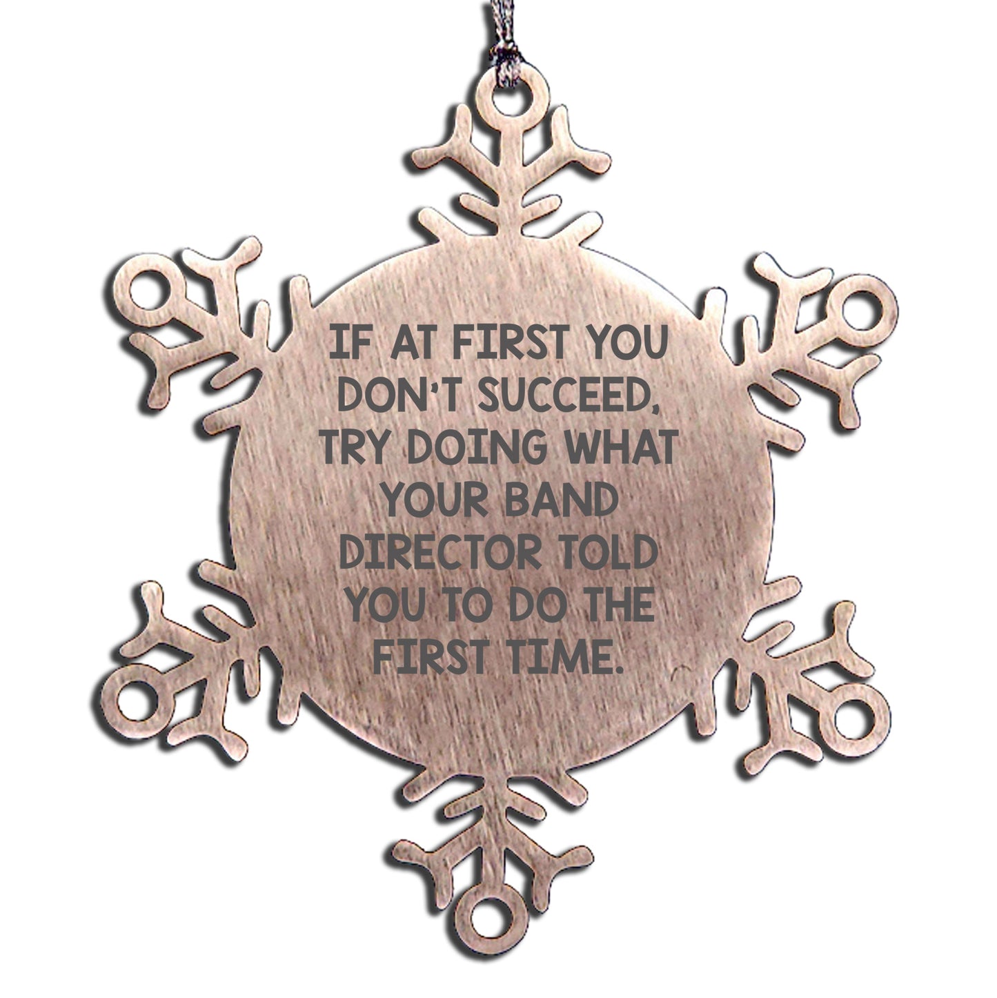 Funny Snowflake Ornament Gifts from Band Director Friends, Christmas Unique Gifts for Band Director Family, Inspirational Band Director Quotes Snowflake Decoration