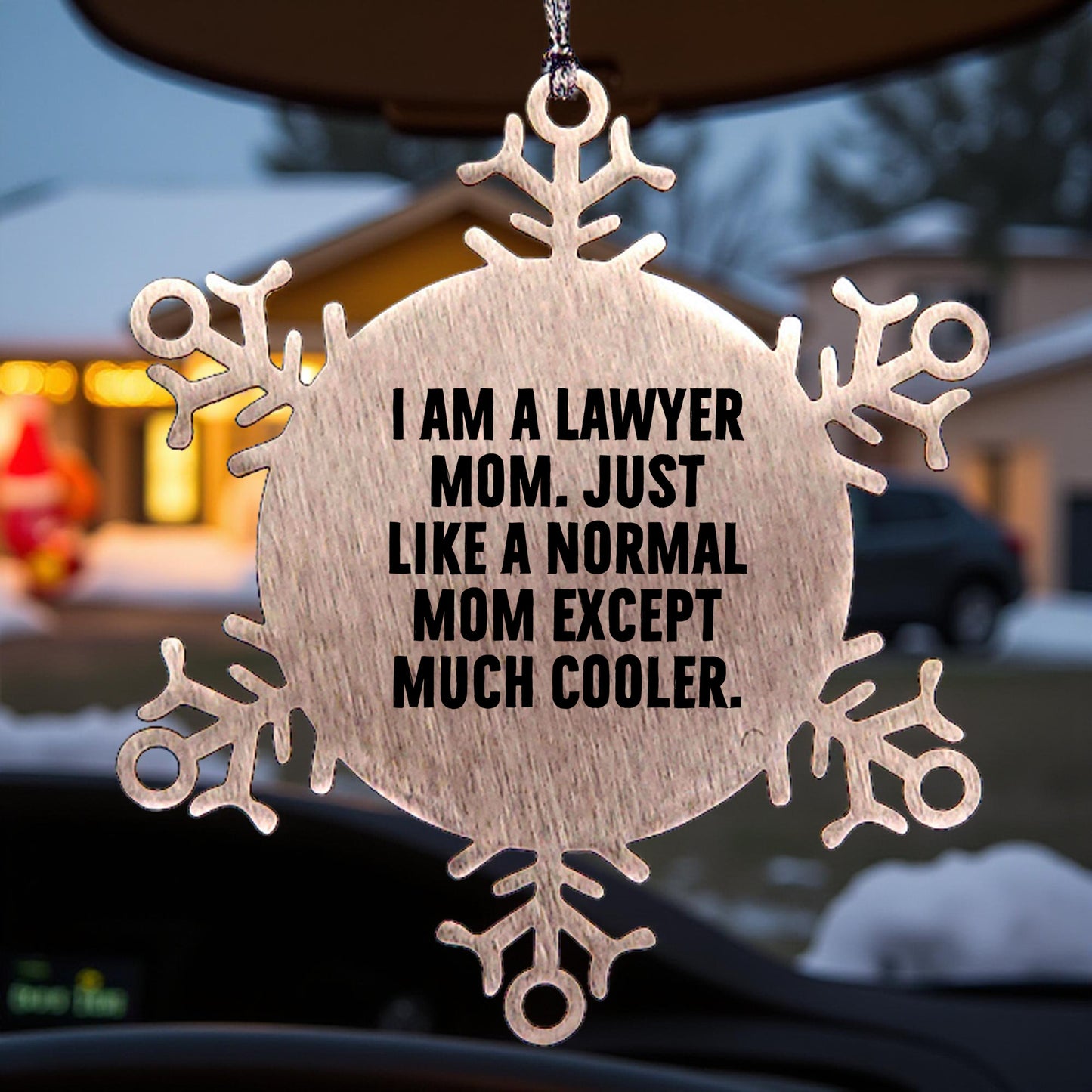 Funny Lawyer Gifts from Mom - Snowflake Ornament for Christmas - 'I Am A Lawyer Mom' Quote - Mallard Moon
