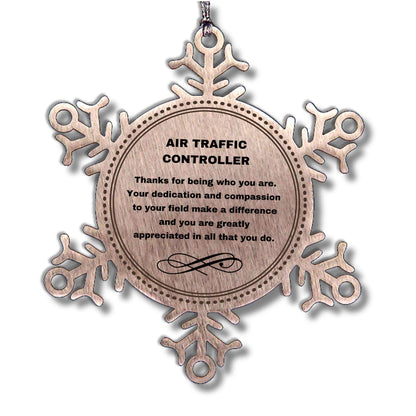 Air Traffic Controller Snowflake Ornament - Thanks for being who you are - Birthday Christmas Tree Gifts Coworkers Colleague Boss