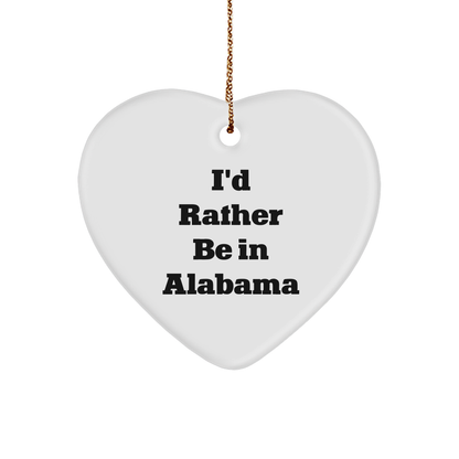 Alabama Gifts from Friends I'd Rather Be In Alabama Heart Ornament Christmas Unique Holiday Decor