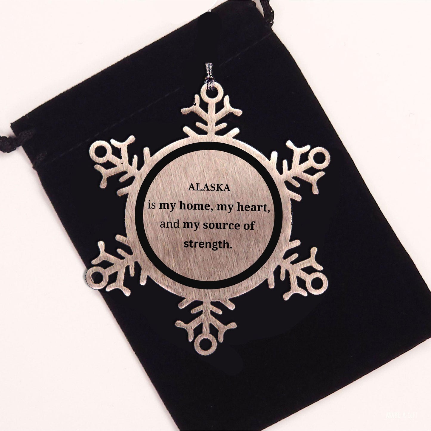 Alaska is my home Gifts, Lovely Alaska Birthday Christmas Snowflake Ornament For People from Alaska, Men, Women, Friends