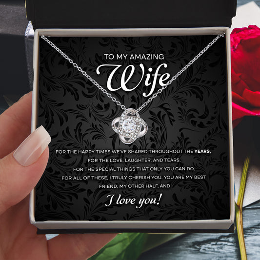 To My Amazing Wife – Romantic Love Knot Necklace with Message Card | Cherished Gift for the Happy Times We've Shared - Mallard Moon Gift Shop