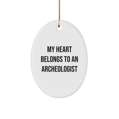 Archeologist Oval Ornament - My Heart Belongs To An Archeologist Christmas Gifts
