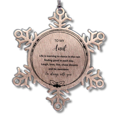 Aunt Christmas Snowflake Ornament Motivational Birthday Gifts - Life is learning to dance in the rain
