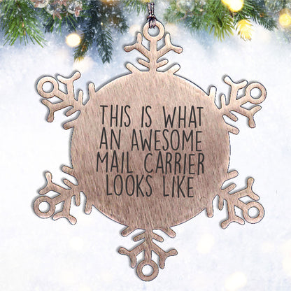 Awesome Mail Carrier Gifts from Friends and Family - Inspirational Snowflake Ornament for Christmas