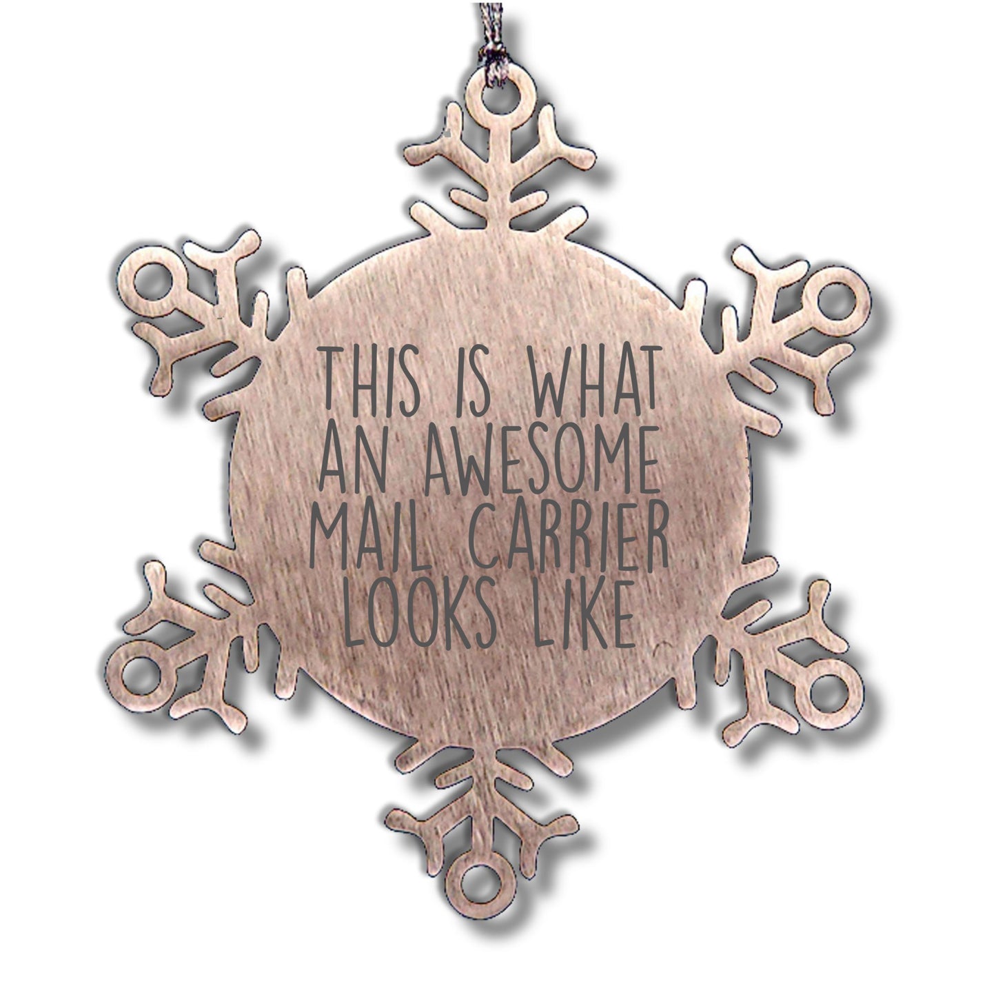 Awesome Mail Carrier Gifts from Friends and Family - Inspirational Snowflake Ornament for Christmas