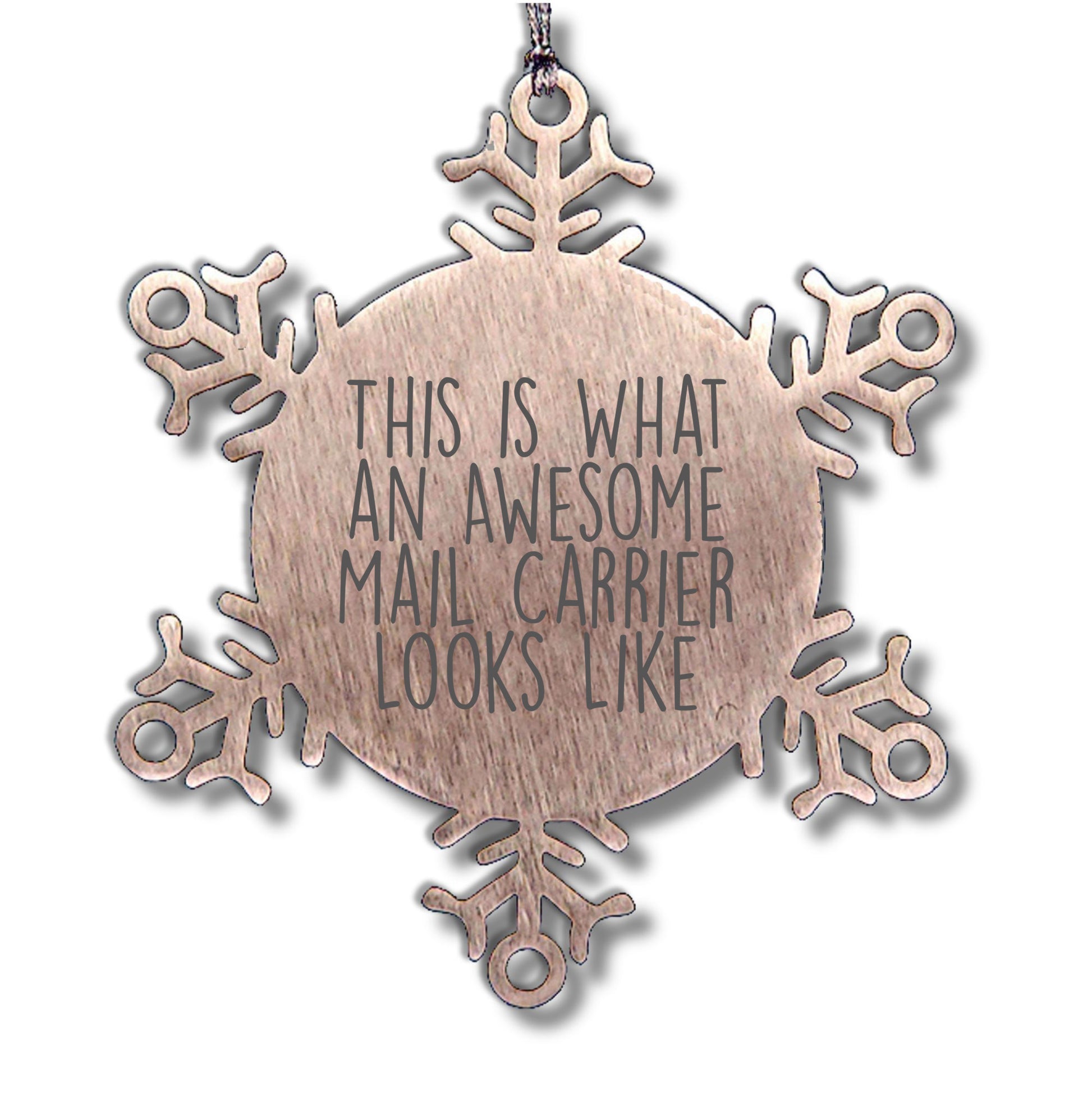 Awesome Mail Carrier Gifts from Friends and Family - Inspirational Snowflake Ornament for Christmas