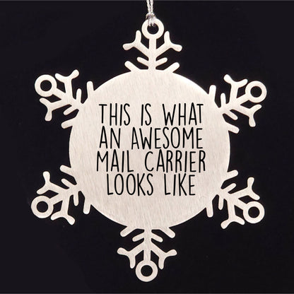 Awesome Mail Carrier Gifts from Friends and Family - Inspirational Snowflake Ornament for Christmas