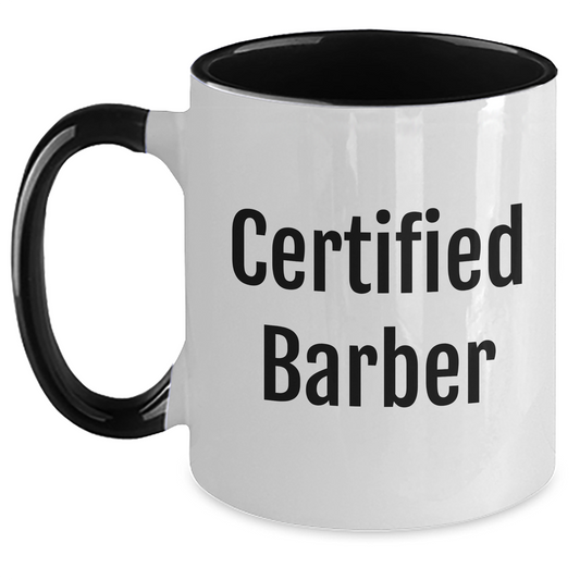 Funny Certified Barber Gifts for Men - Two Tone Coffee Mug, Dad's Day Unique Gifts from Friends, Family, Coworkers - Main