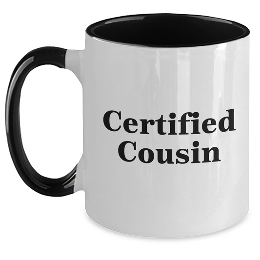 Cousin Gifts from Men - Funny Certified Cousin Two Tone Coffee Mug, Black and White, Red and White, Navy and White, and Pink and White Options - Gifts for Cousin, Mother's Day Unique Gifts - Main