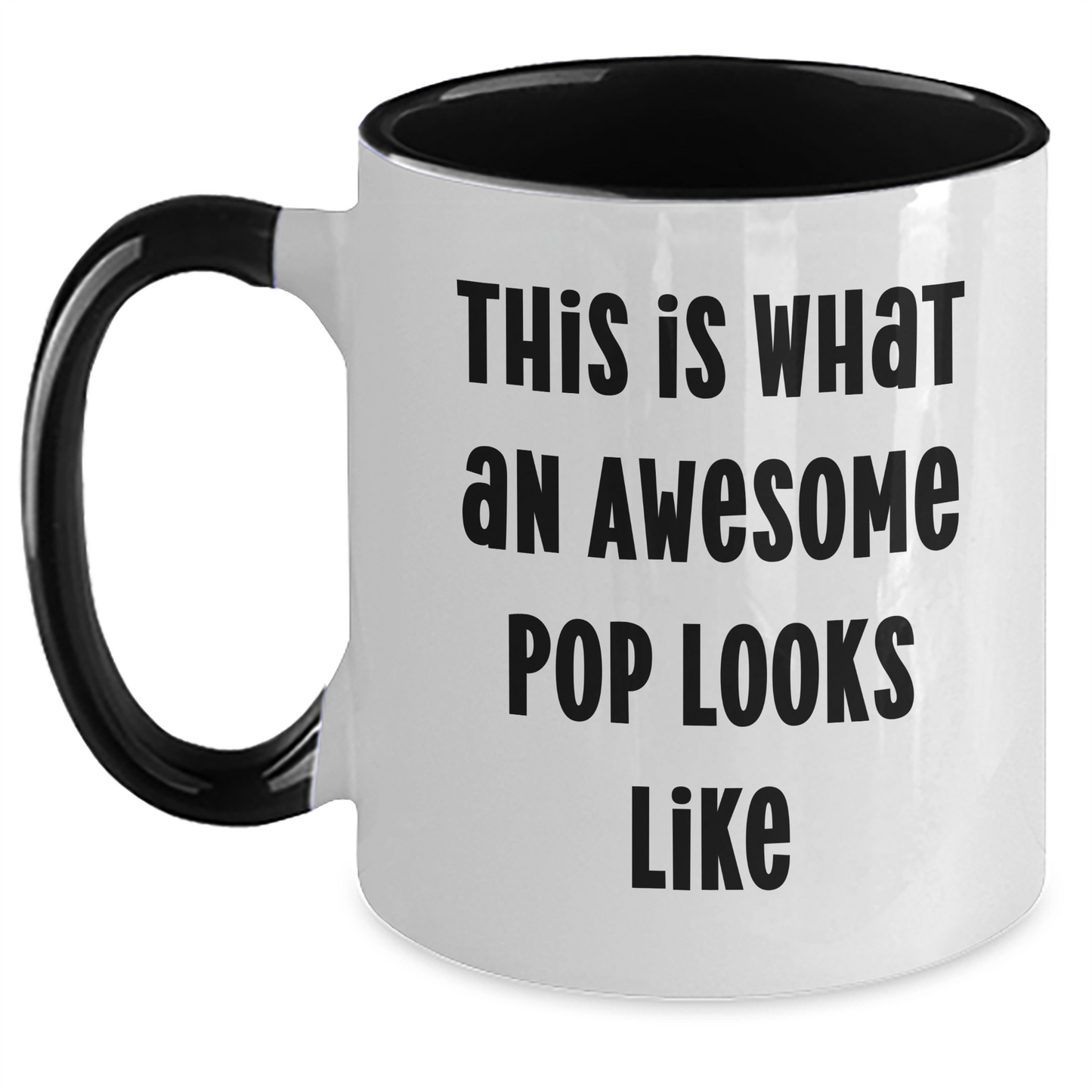Funny Pop Gifts for Men from Family on Father's Day - Two Tone Coffee Mug - This Is What An Awesome Pop Looks Like - Main
