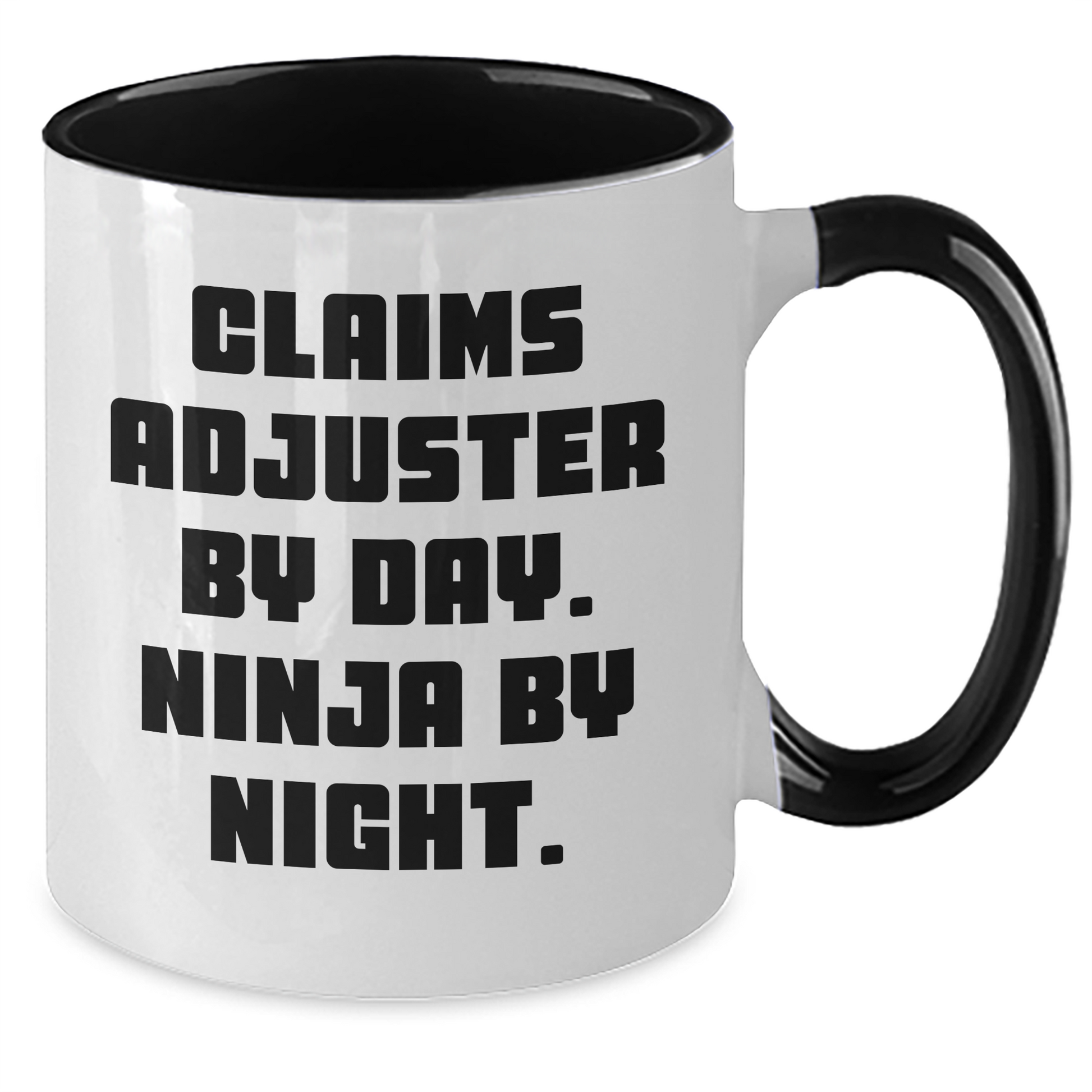 Funny Claims Adjuster Gifts for Mother's Day, Two Tone Coffee Mug - 'Claims Adjuster By Day. Ninja By Night.' - Additional