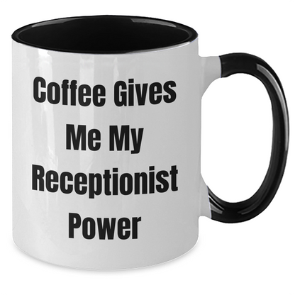 Funny Coffee Mugs for Receptionist Gifts from Friends, Coworkers, or Family, Graduation Unique Gifts to Her, 'Coffee Gives Me My Receptionist Power' Quote, Two Tone Coffee Mug - Additional