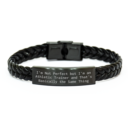 Athletic Trainer Gift, Interlaced Leather Bracelet, Mother's Day, Not Perfect But I'm An Athletic Trainer, Funny Quote - Image 1