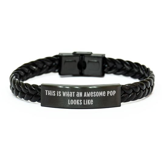 Funny Pop Gifts from Men to Pop on Father's Day - Interlaced Leather Bracelet with Quote 'This Is What An Awesome Pop Looks Like' - Image 1
