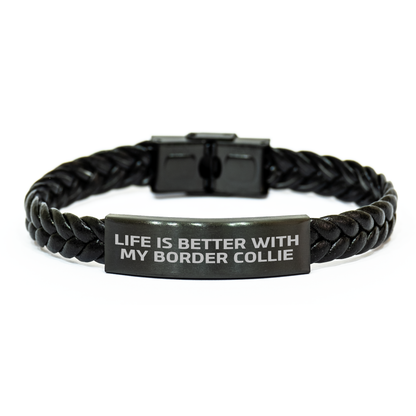 Funny Border Collie Dog Gifts for Men from Dad - Interlaced Leather Bracelet with Quote 'Life Is Better With My Border Collie' for Father's Day - Image 1