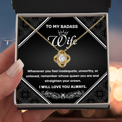 To My Badass Wife - Romantic Love Knot Necklace with Message Card - Empowering Gift for the Queen of My Heart - Mallard Moon Gift Shop