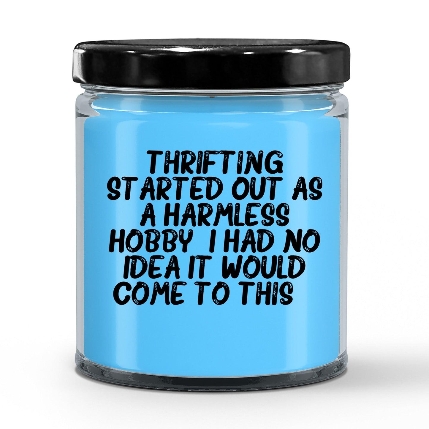 Thrifting Delight, Gifts for Friends, Thrifting Enthusiasts, Birthday, Holidays, Special Occasions, Quote Inspired Scented Soy Candle - Mallard Moon Gift Shop