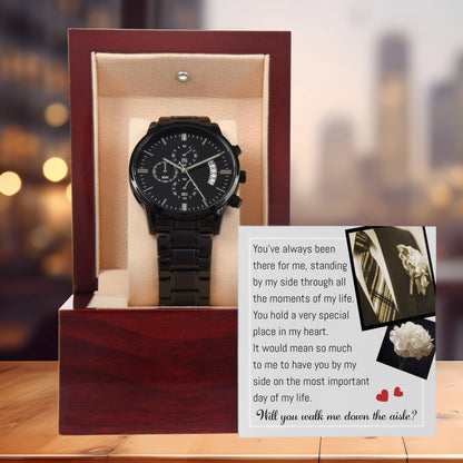 Father of the Bride Gift Will You Walk Me Down the Wedding Aisle Black Chronograph Watch - Mallard Moon Gift Shop