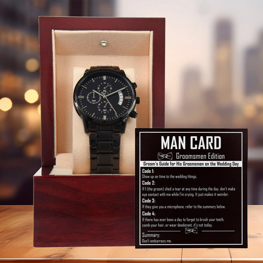 Groomsman Proposal Wedding Day Gift - Man Card - Black Chronograph Watch - Mallard Moon Gift Shop